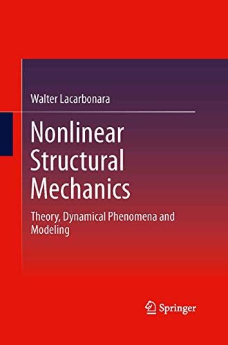 Nonlinear Solid Mechanics: A Continuum Approach for Engineering